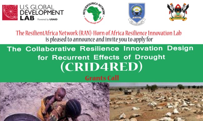 ResilientAfrica Network (RAN)-Horn of Africa Resilience Innovation Lab (HoA RI Lab) Collaborative Resilience Innovation Design for Recurrent Effects of Drought (CRID4RED) Call for Applications