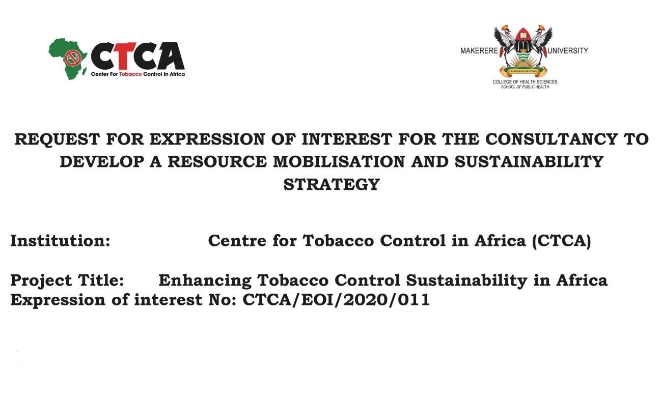 Request for Expression of Interest, Consultancy to Develop a Resource Mobilisation and Sustainability Strategy, CTCA, Makerere University, Kampala Uganda.