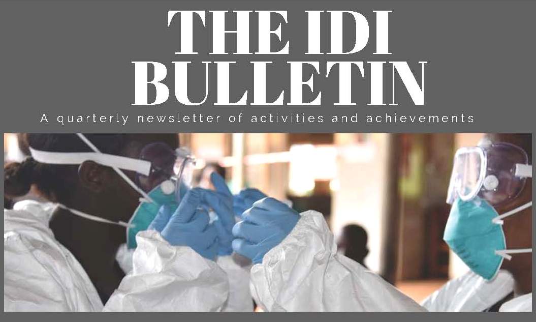 Infectious Diseases Institute-IDI, College of Health Sciences, Makerere University, Kampala Uganda. Q1 Bulletin 2020