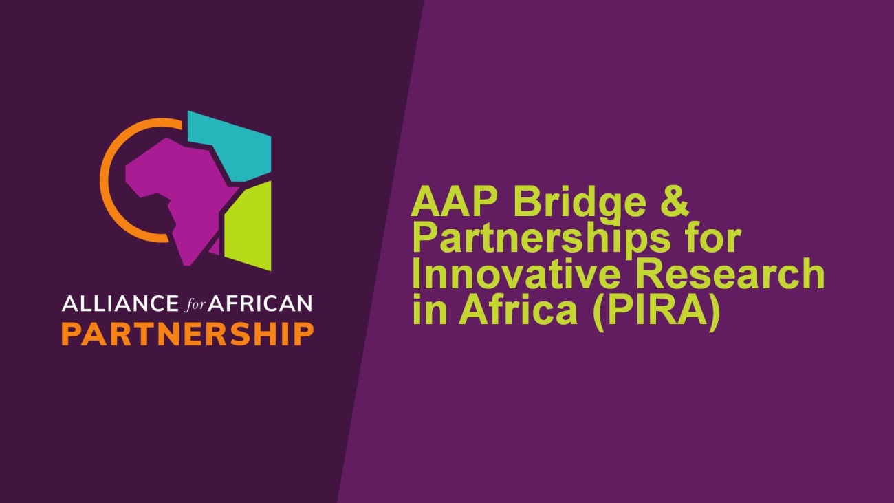 Featured image: Alliance for African Partnership (AAP) Partnerships for Innovative Research in Africa (PIRA) grants Launch