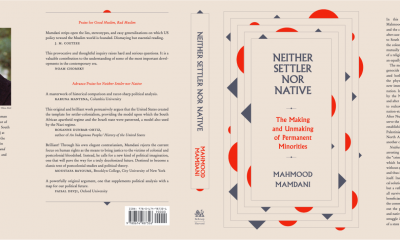 Neither Settler nor Native: The Making and Unmaking of Permanent Minorities by Mahmood Mamdani.
