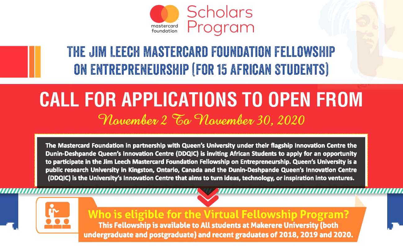 The Jim Leech MCF Fellowship on Entrepreneurship, Call For Applications runs from 2nd to 30th November 2020.