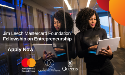 The Jim Leech MCF Fellowship on Entrepreneurship, Call For Applications Now open. Deadline: 30th November. Photo credit: Queen's University