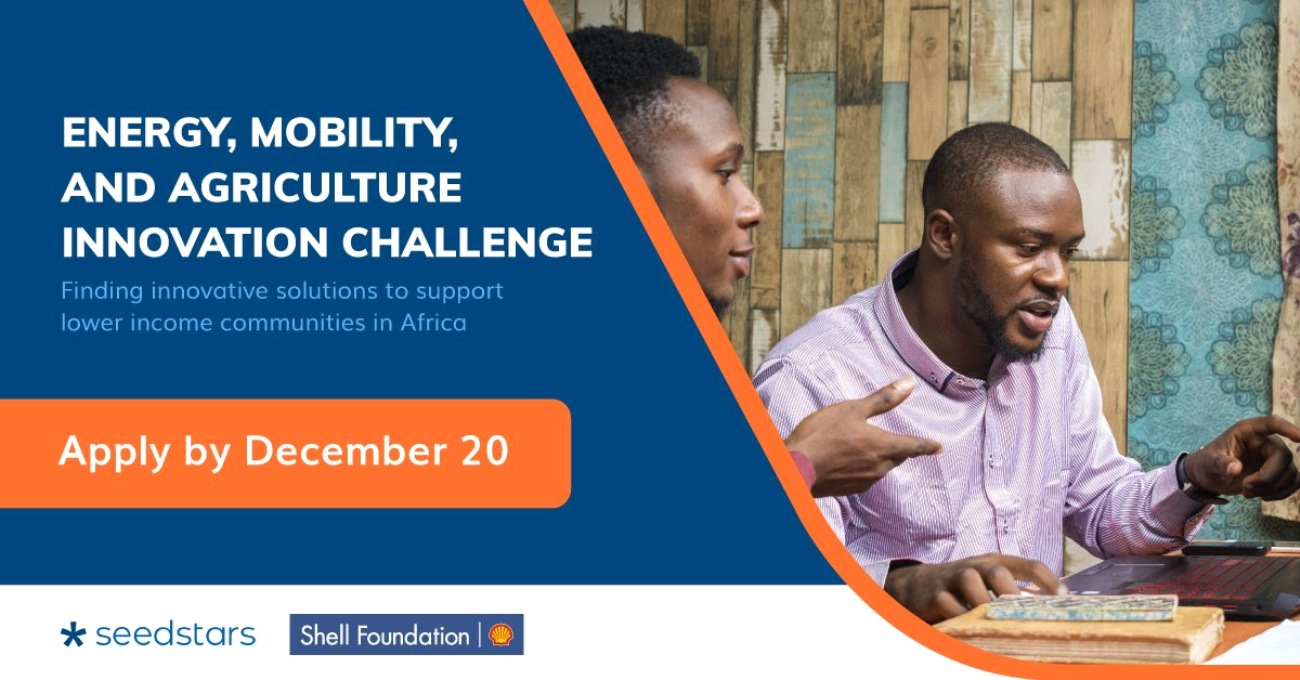 Seedstars, Shell Foundation Energy, Mobility & Agriculture Innovation Challenge. Deadline 20th December 2020