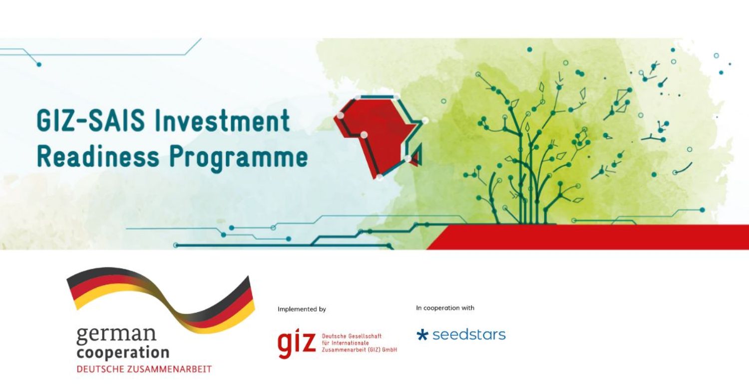 GIZ-SAIS Investment Readiness Program Help find top African Agri-tech and Food-tech Startups.