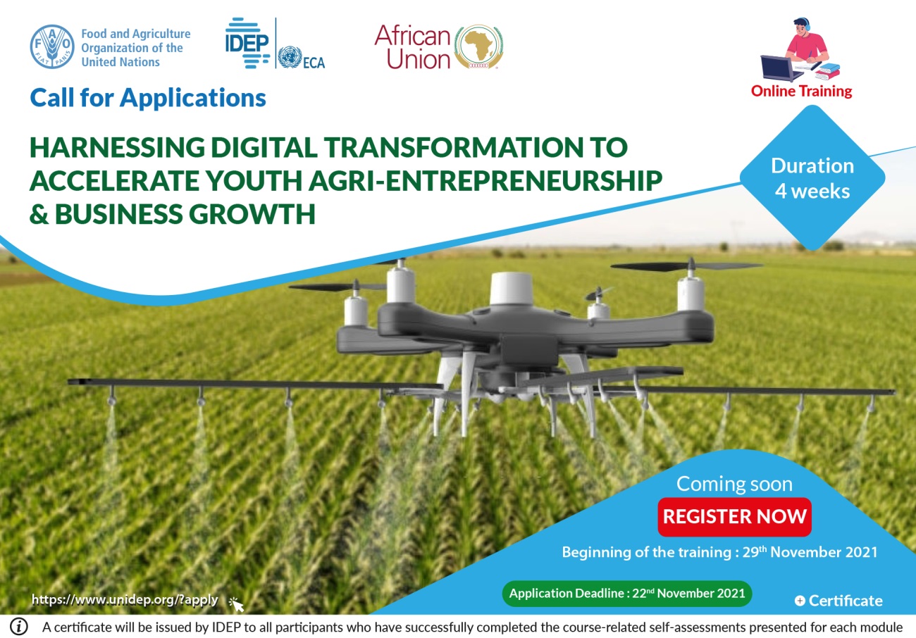 Call For Applications: Free Online Course - Youth Agri-Entrepreneurship & Business Growth. Application Deadline: 22nd November 2021.
