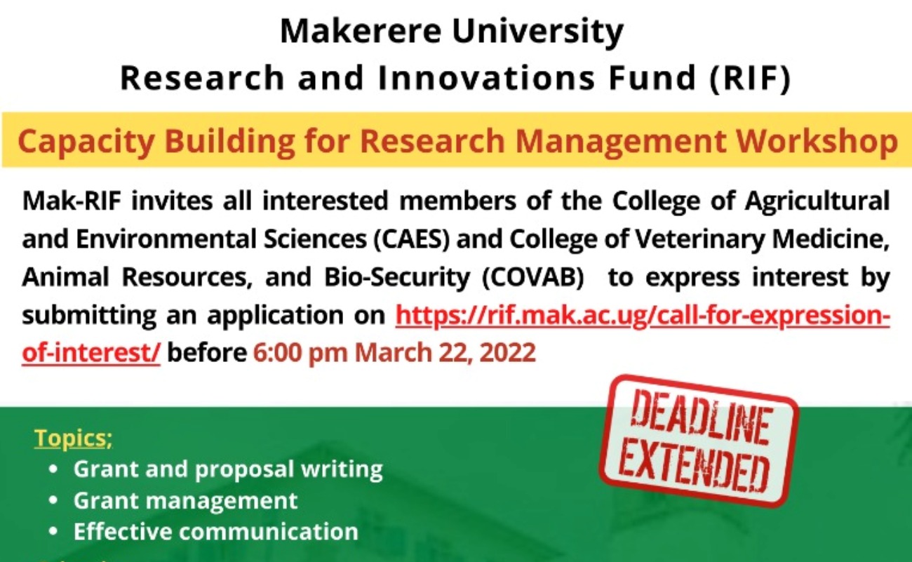 Mak-RIF Call for Expression of Interest: Capacity Building for Research Management Work for CAES & CoVAB Staff. Deadline 6:00 PM EAT on 22nd March 2022.