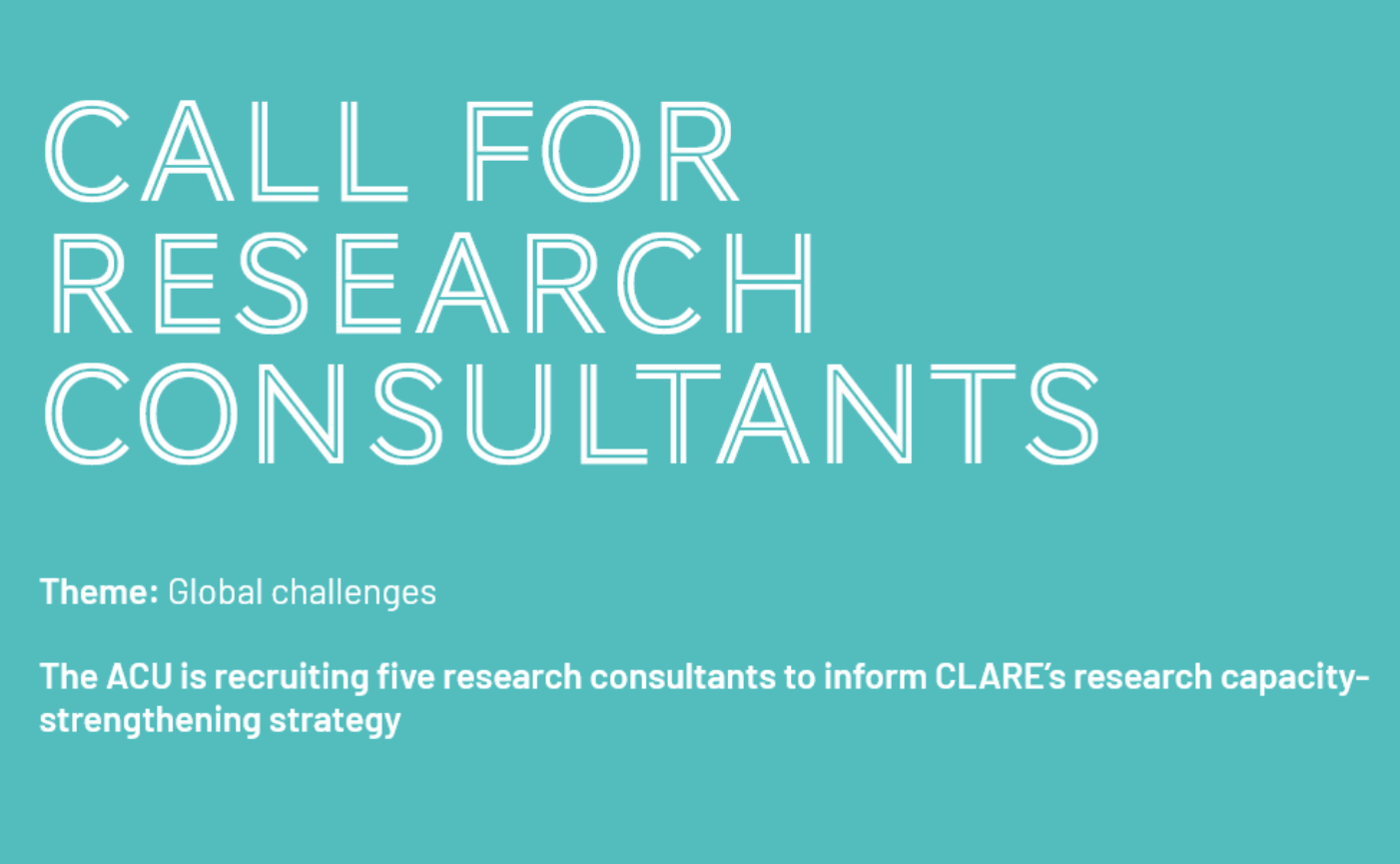 A Screenshot of ACU's Call for Research Consultants. Deadline: 25th July at 12:00 UTC