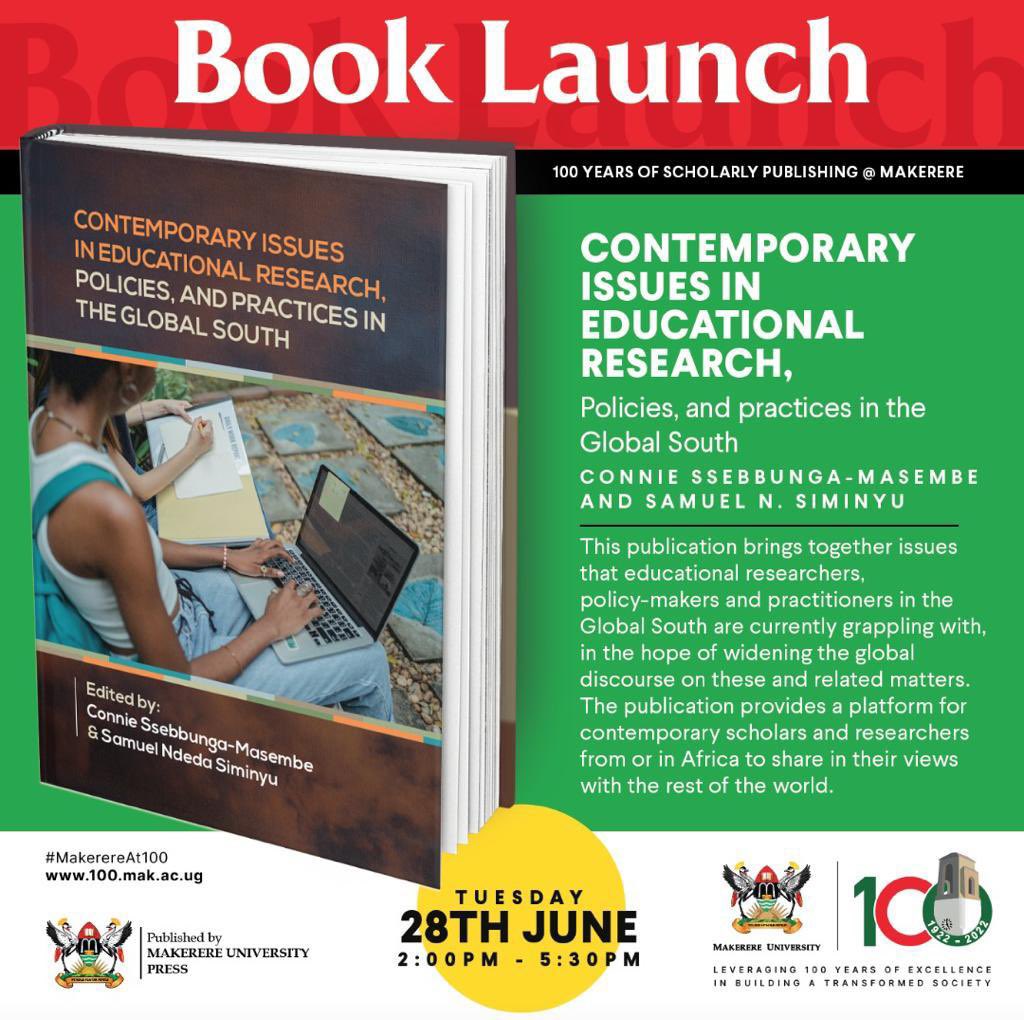 Contemporary Issues in Educational Research and Policy in the Global South edited by Prof. Connie Ssebbunga-Masembe and Dr. Samuel N. Siminyu. 