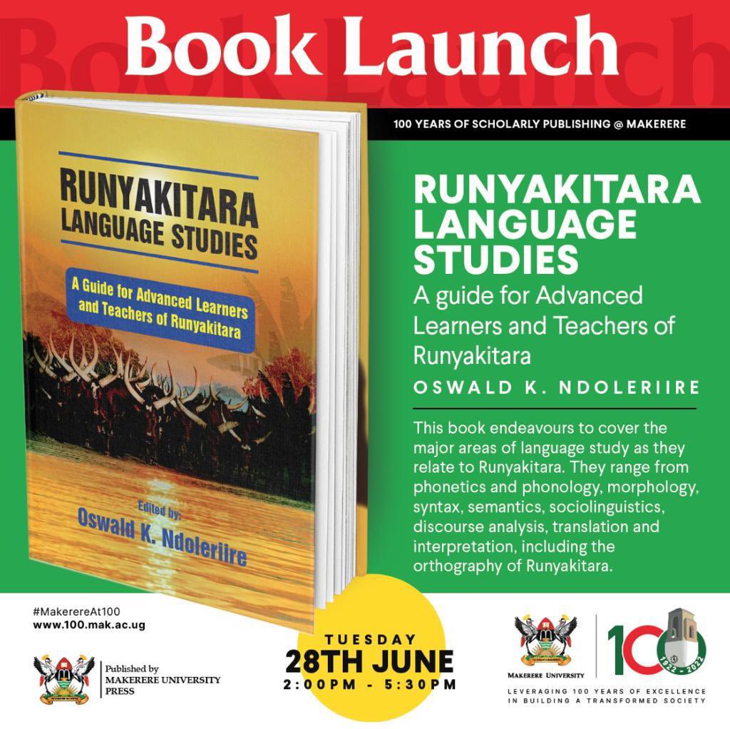 Runyakitara Language Studies: A Guide for Advanced Learners and Teachers in Runyakitara edited by Prof. Oswald Ndoleriire.