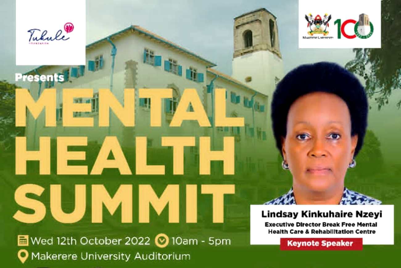 The Mental Health Summit, 10:00AM to 5:00PM, 12th October 2022, Yusuf Lule Central Teaching Facility Auditorium, Makerere University.