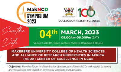 Makerere University College of Health Sciences (MakCHS) NON-COMMUNICABLE DISEASES (NCD) SYMPOSIUM, 4th March 2023, 9:00AM to 6:00PM EAT, Davies Lecture Theatre, MakCHS.