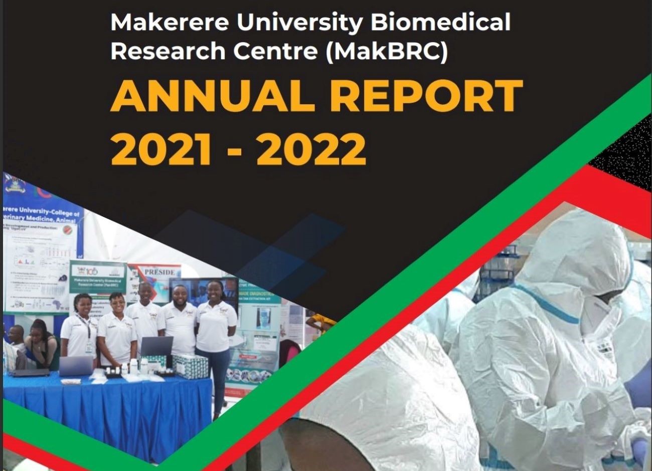 Cover page of the Makerere University Biomedical Research Centre (MakBRC) Annual Report 2021-2022.