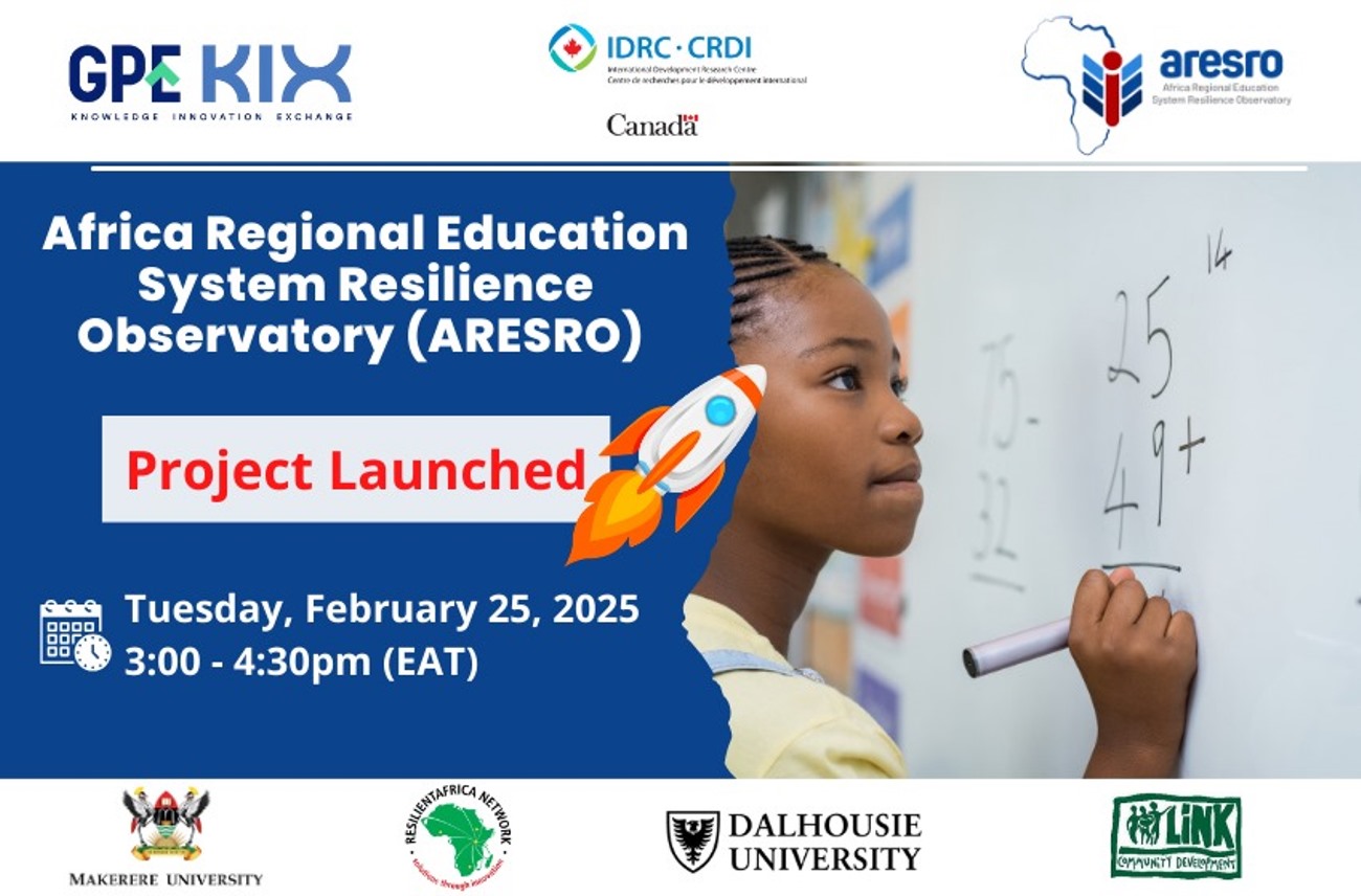 Makerere University, through its ResilientAfrica Network (RAN), has launched the Africa Regional Education System Resilience Observatory (ARESRO) Project on 25th February 2025.