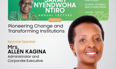 Announcing the 3rd Sarah Ntiro Memorial Lecture with Allen Kagina as the 2025 Distinguished Speaker, Friday 7th March 2025, 2:00PM, Makerere University School of Public Health Auditorium starting, Kampala Uganda, East Africa.