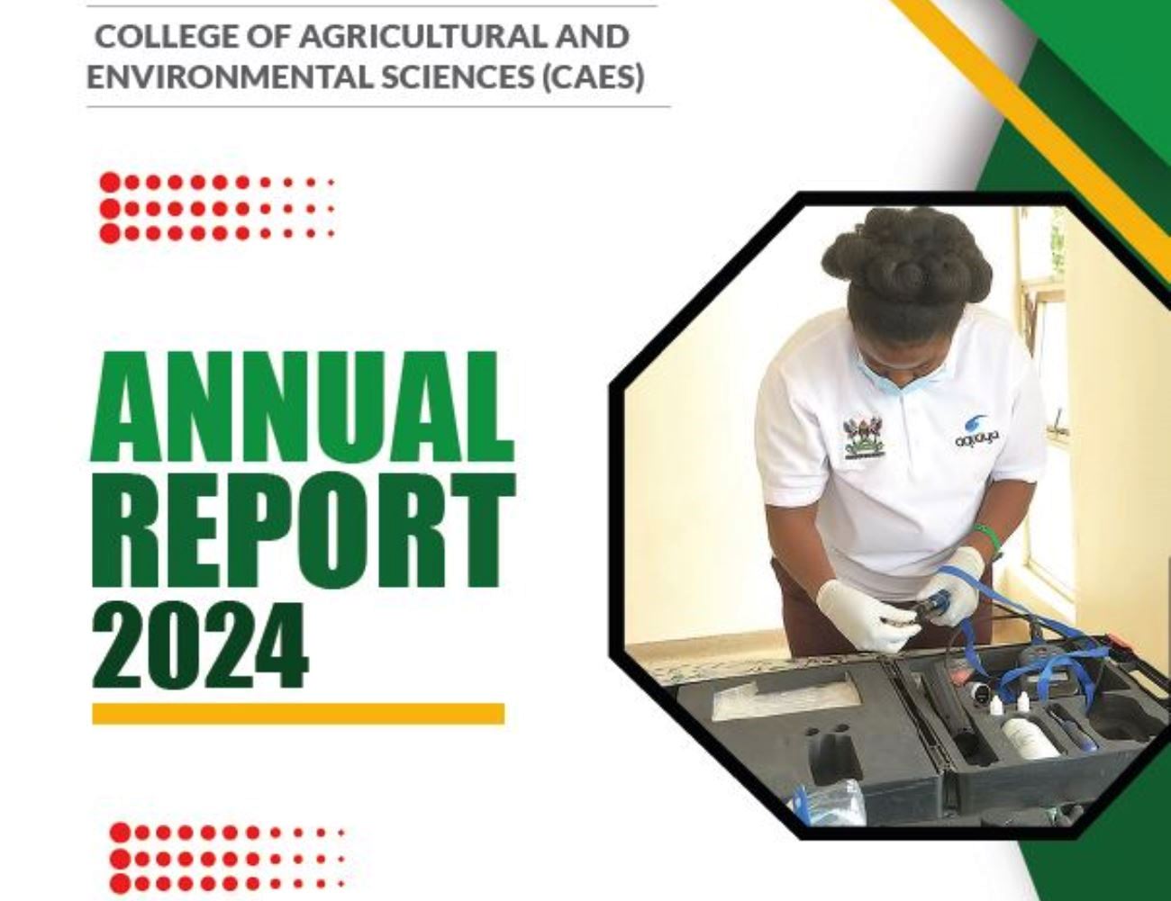 Cover page of the CAES Annual Report 2024. College of Agricultural and Environmental Sciences, Makerere University, Kampala Uganda, East Africa.