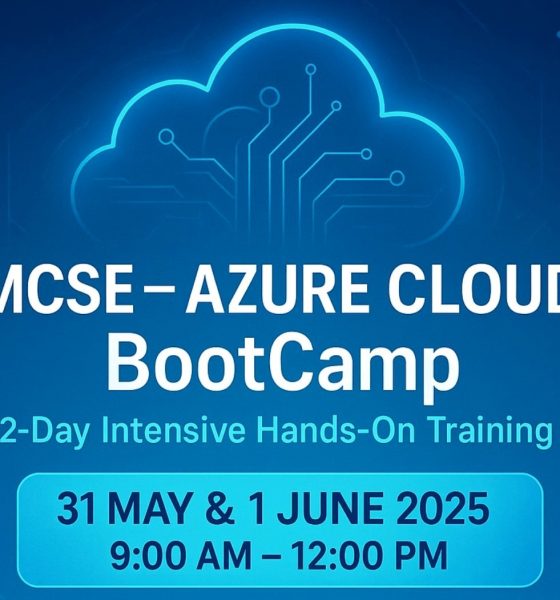 MSCE-Azure Cloud BootCamp, 31st May & 1st June 2025, 9:00AM - 12:00PM.