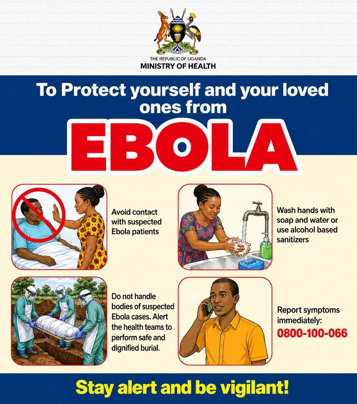 How to protect yourself and your loved ones from Ebola. Ministry of Health, Kampala Uganda, East Africa.
