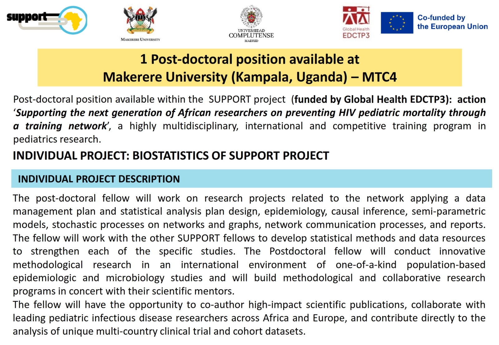 Call for Applications: Post-Doctoral Fellowship in Biostatistics – SUPPORT Project. Application deadline: 22nd July 2026. Makerere University, Kampala Uganda, East Africa.