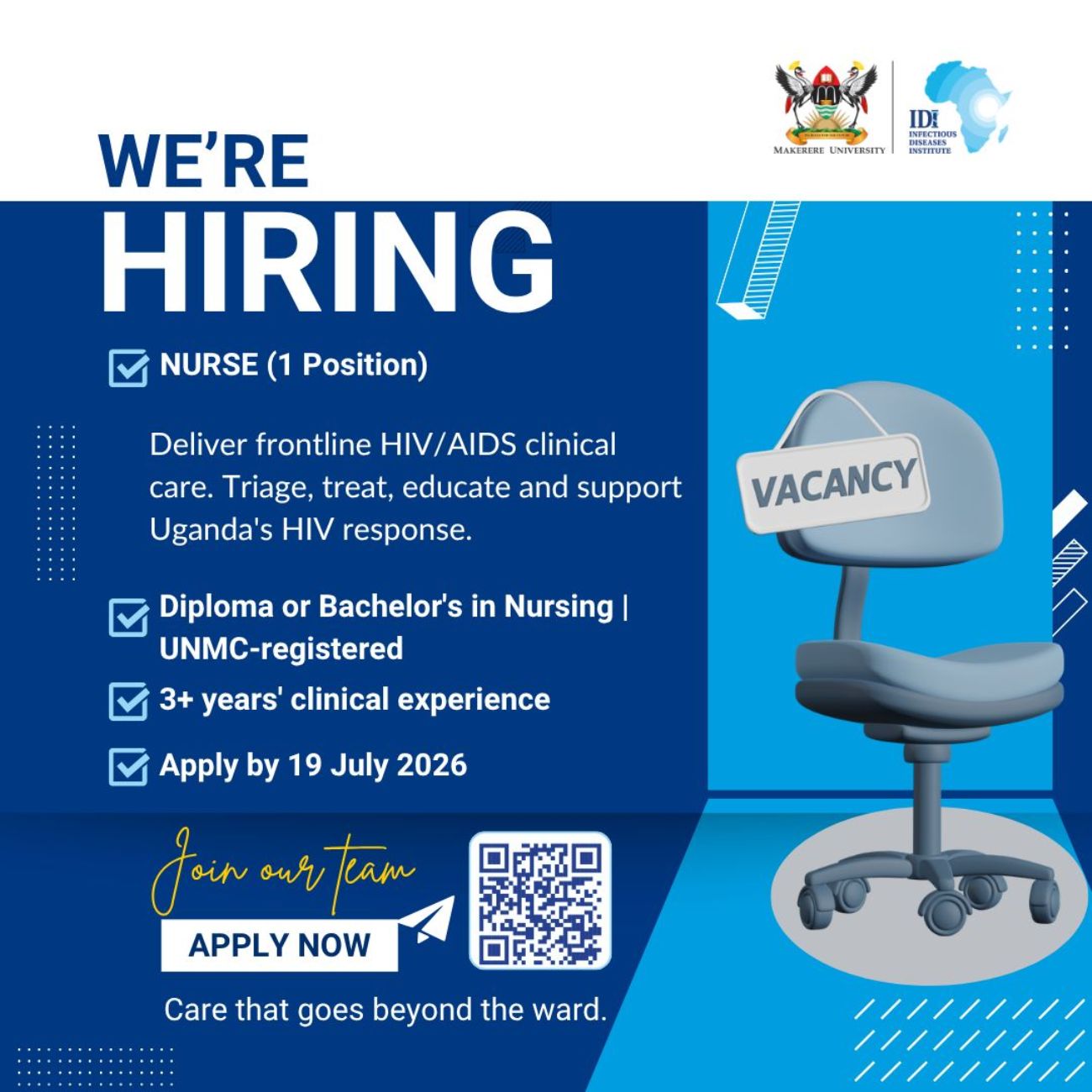 IDI Job Advert: Nurse (1), apply by 19th July 2026. Infectious Diseases Institute, Mulago, Makerere University, Kampala Uganda, East Africa.