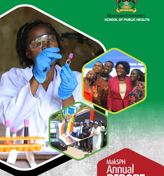 Cover page of the MakSPH 2025 Annual Report. Makerere University School of Public Health, Kampala Uganda, East Africa.