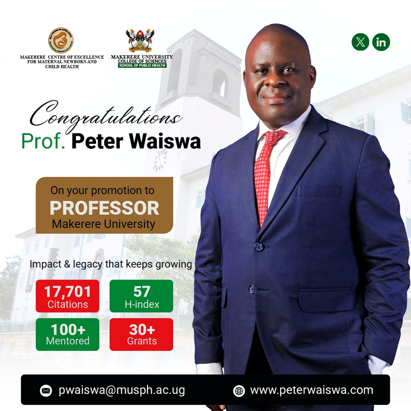 Congratulations Prof. Peter Waiswa. Makerere University School of Public Health (MakSPH), Kampala Uganda, East Africa.